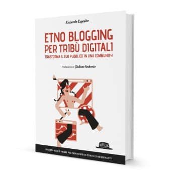 Etno blogging per trib&ugrave; digitali