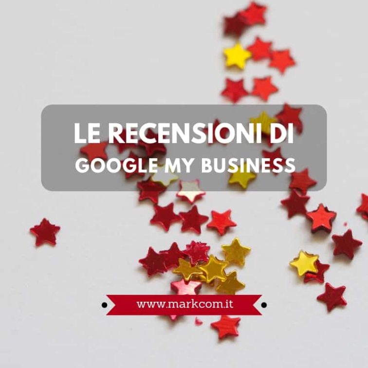 Le recensioni di Google My Business